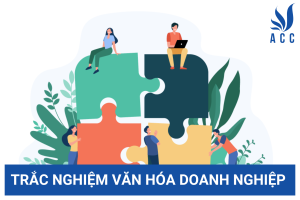 Trắc nghiệm văn hóa doanh nghiệp có đáp án