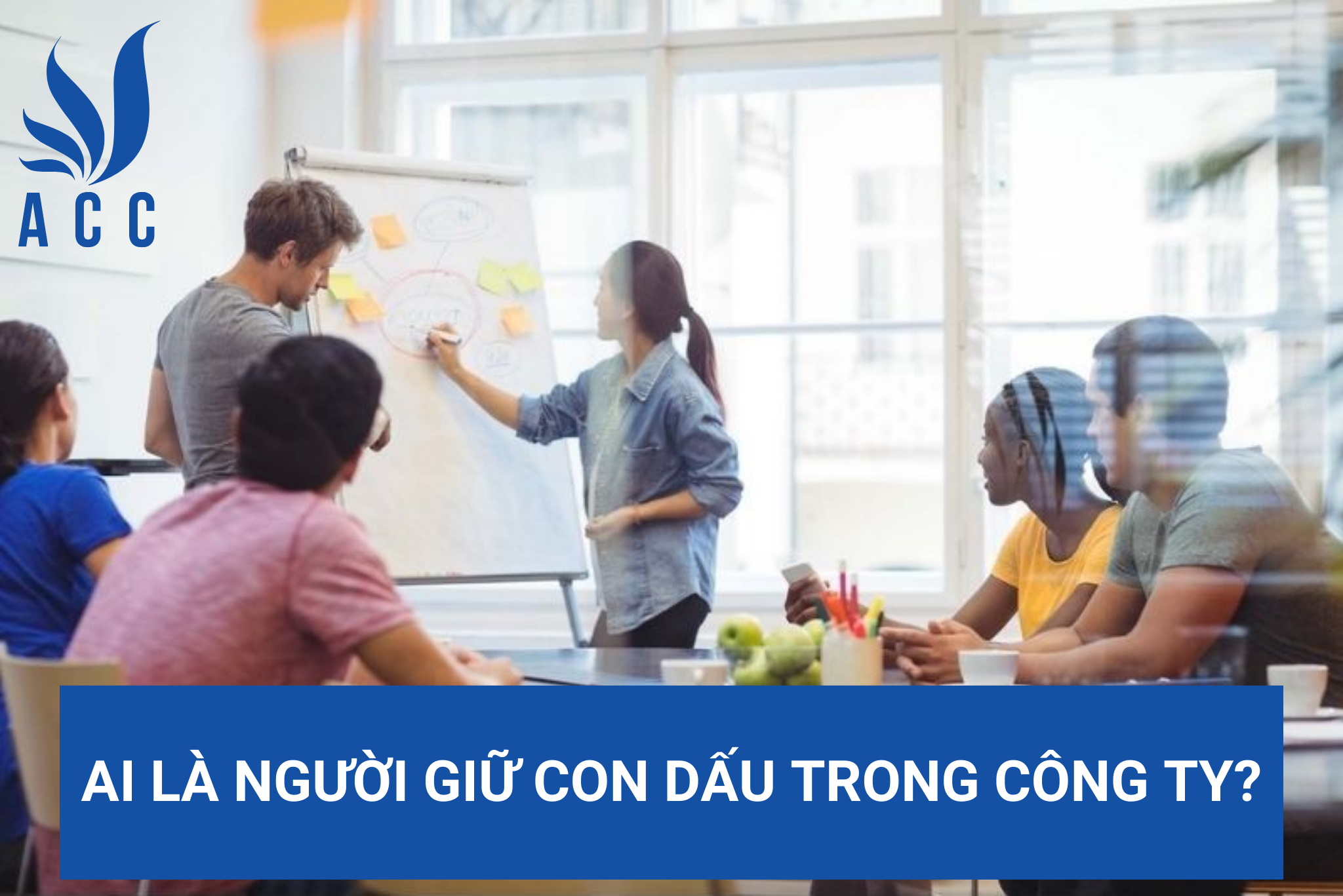 Ai là người giữ con dấu trong công ty?