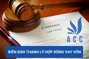 Biên bản thanh lý hợp đồng vay vốn