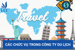 Các chức vụ trong công ty du lịch