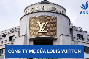 Công ty mẹ của Louis Vuitton