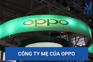Công ty mẹ của Oppo