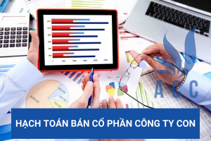 Hạch toán bán cổ phần công ty con
