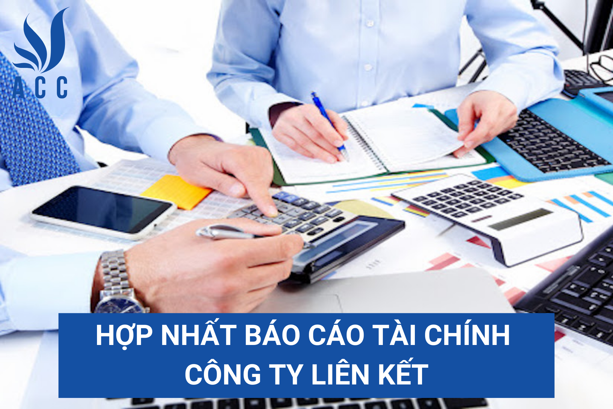 Hợp nhất báo cáo tài chính công ty liên kết