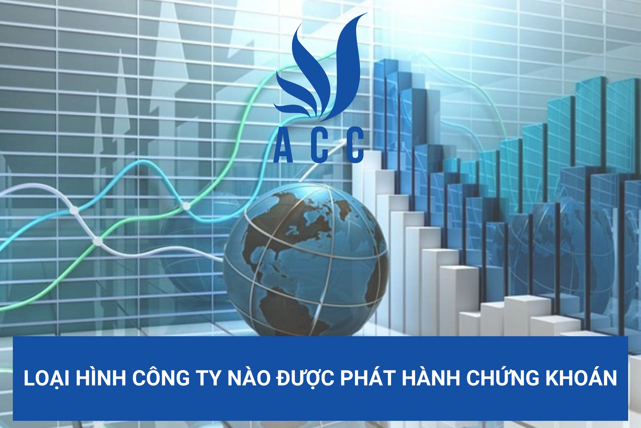 Loại hình công ty nào được phát hành chứng khoán?