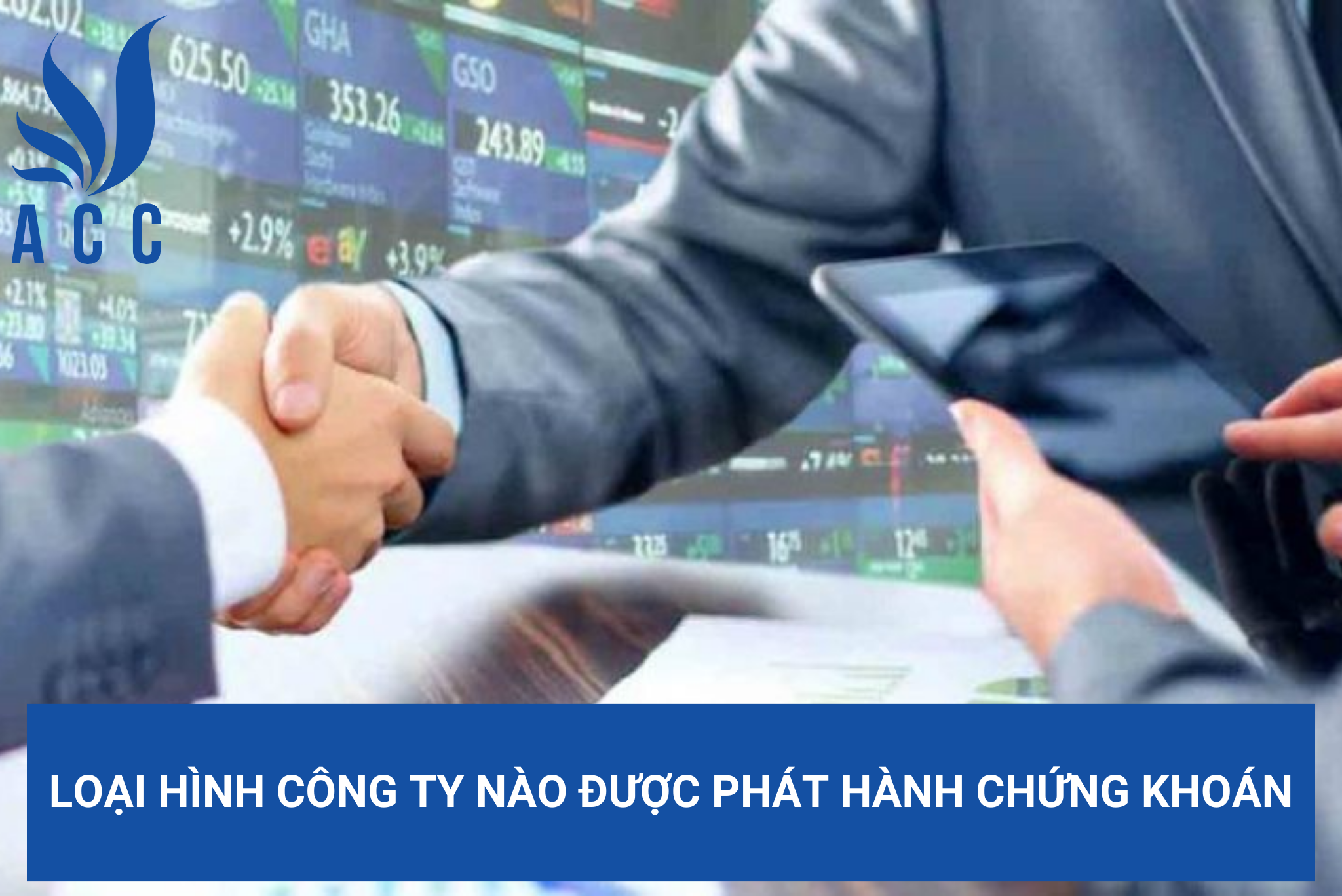 Loại hình công ty nào được phát hành chứng khoán?