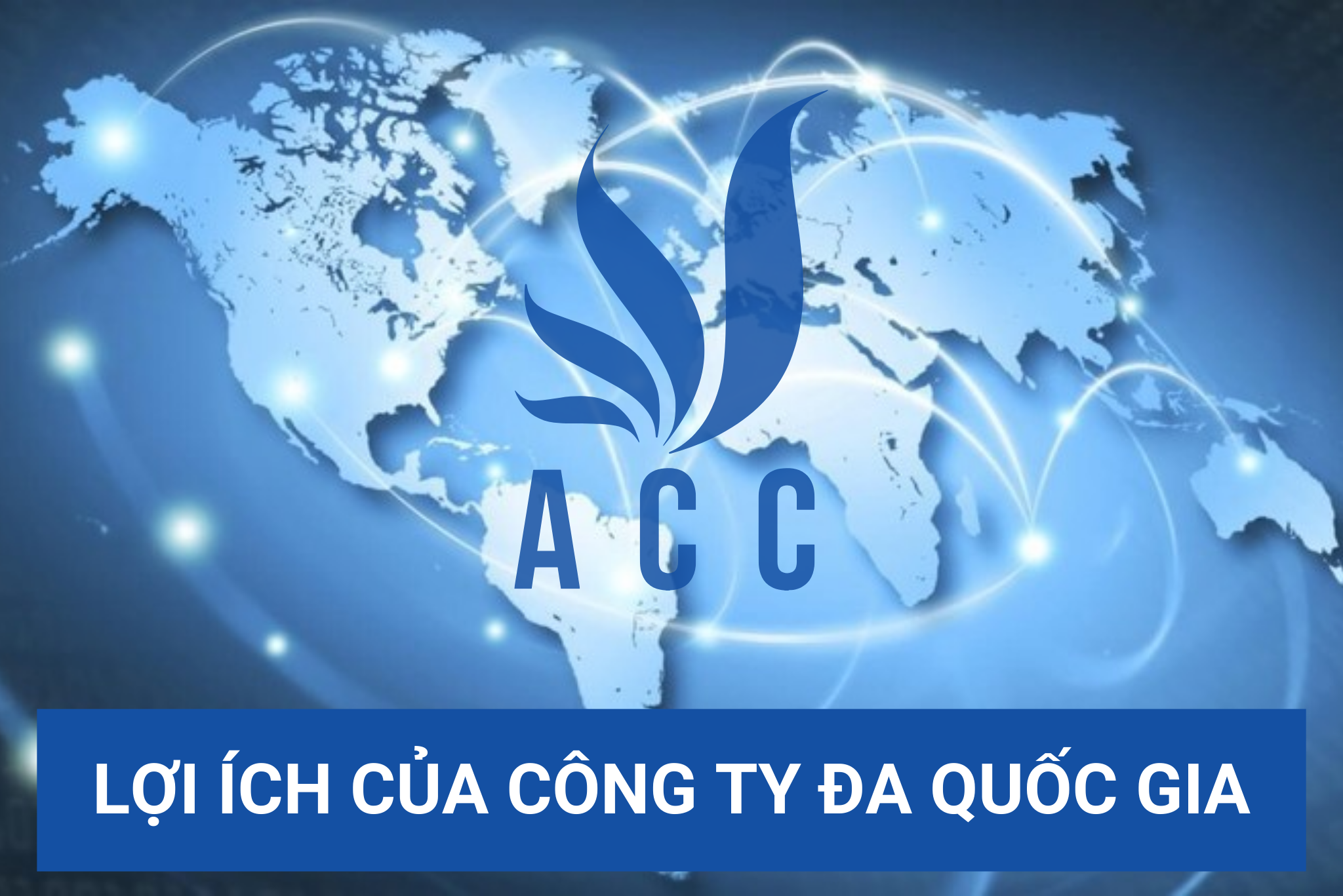 Lợi ích của công ty đa quốc gia