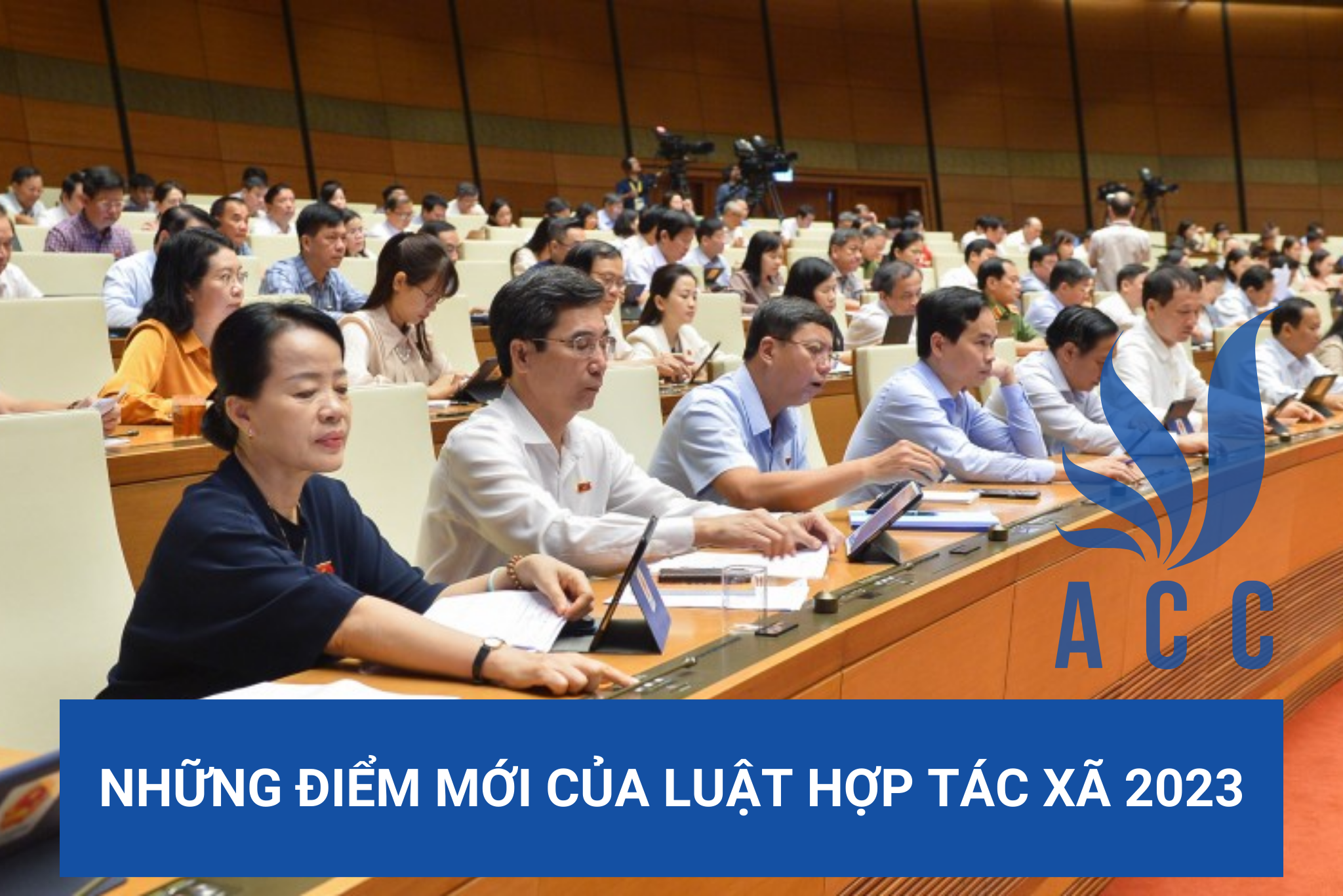 Những điểm mới của Luật Hợp tác xã 2023