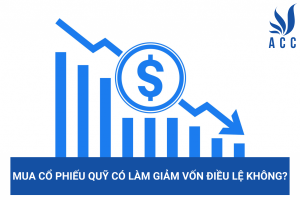 Mua cổ phiếu quỹ có làm giảm vốn điều lệ không?