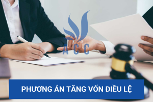 Phương án tăng vốn điều lệ