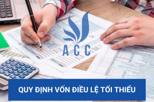 Quy định vốn điều lệ tối thiểu