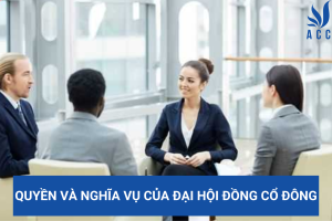 Quyền và nghĩa vụ của đại hội đồng cổ đông
