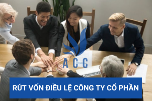 Rút vốn điều lệ công ty cổ phần