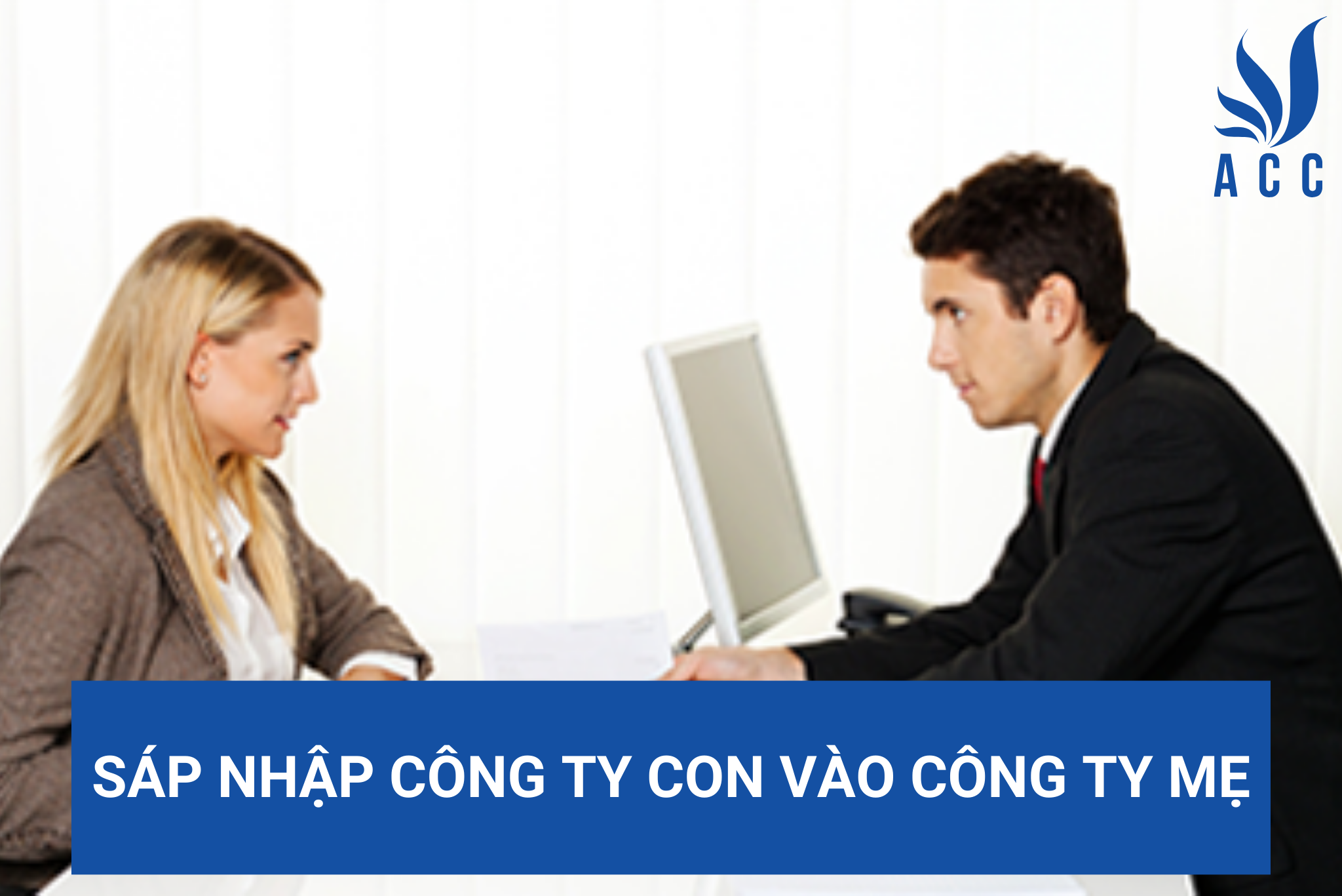 Sáp nhập công ty con vào công ty mẹ