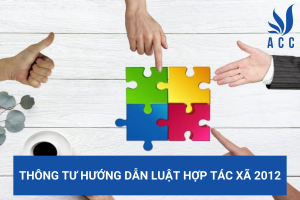 Thông tư hướng dẫn Luật Hợp tác xã 2012