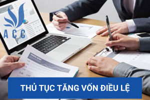 Thủ tục tăng vốn điều lệ