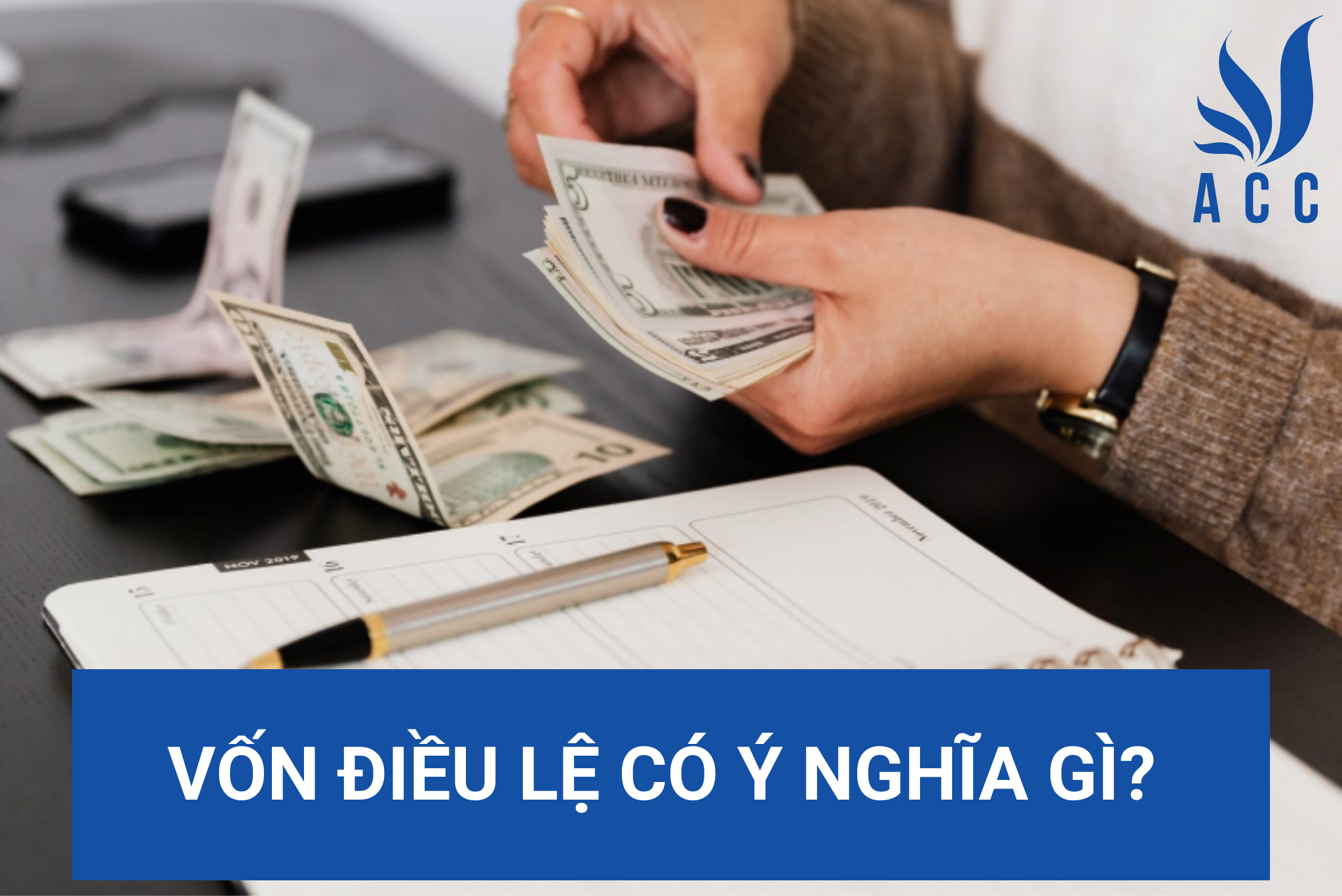 Vốn điều lệ có ý nghĩa gì?