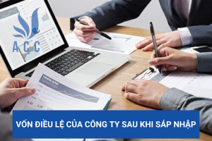 Vốn điều lệ của công ty sau khi sáp nhập