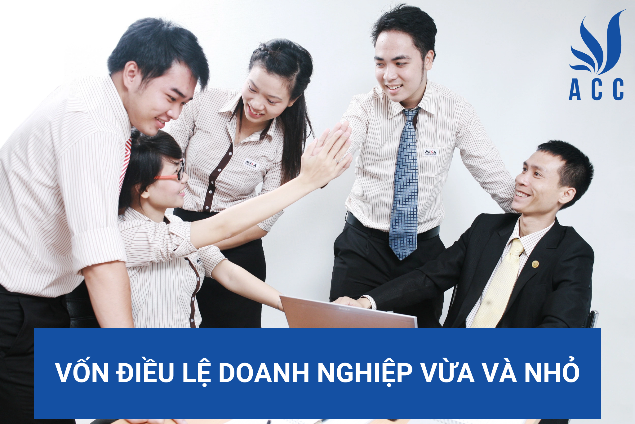 Vốn điều lệ doanh nghiệp vừa và nhỏ