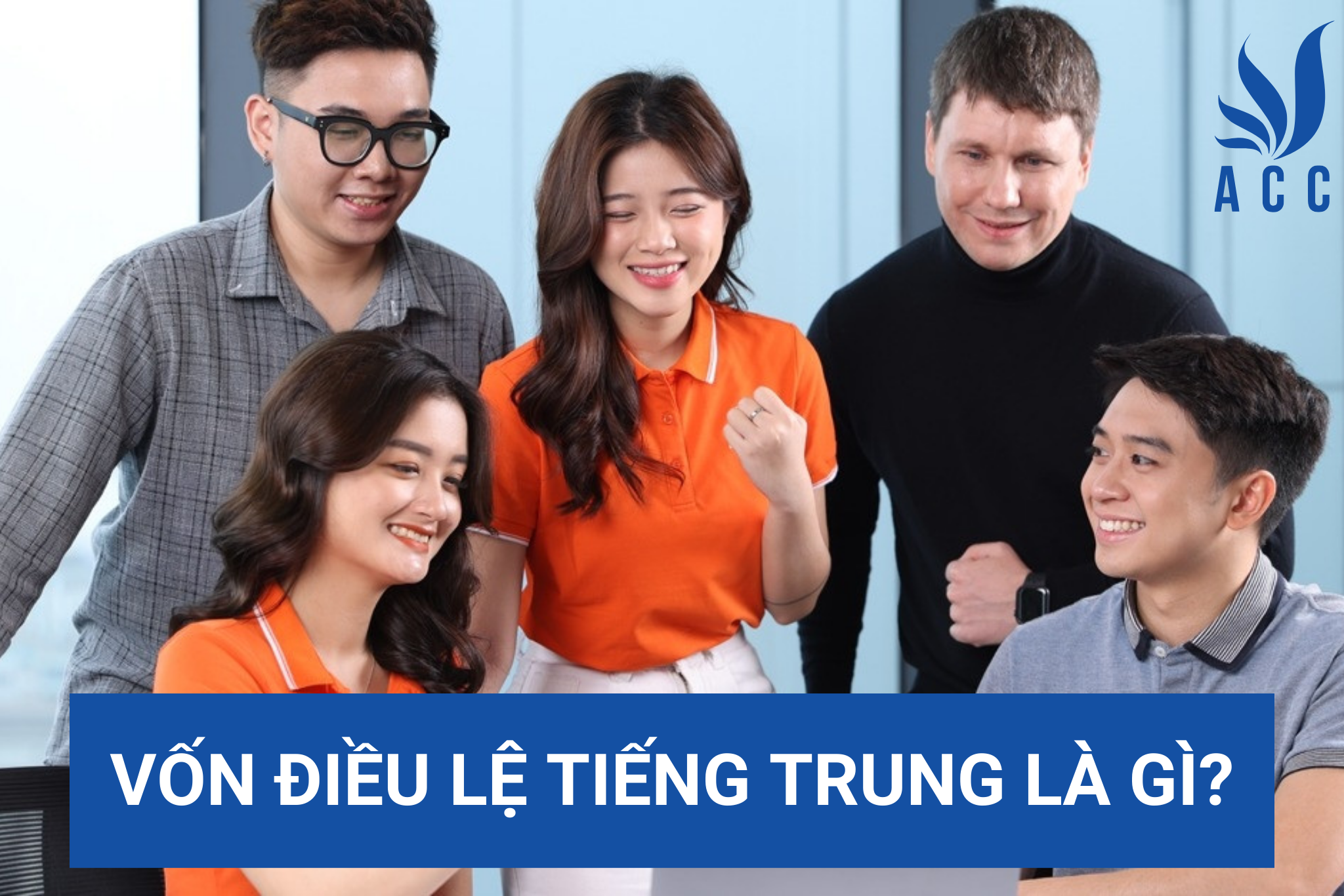 Vốn điều lệ tiếng Trung là gì?