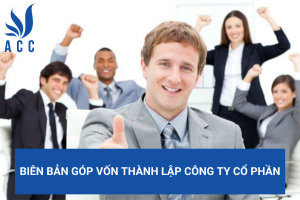 Biên bản góp vốn thành lập công ty cổ phần
