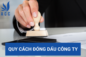 Quy cách đóng dấu công ty
