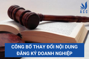Công bố thay đổi nội dung đăng ký doanh nghiệp