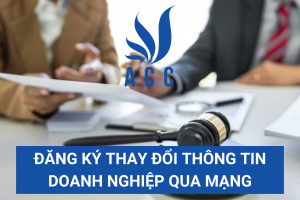 Đăng ký thay đổi thông tin doanh nghiệp qua mạng