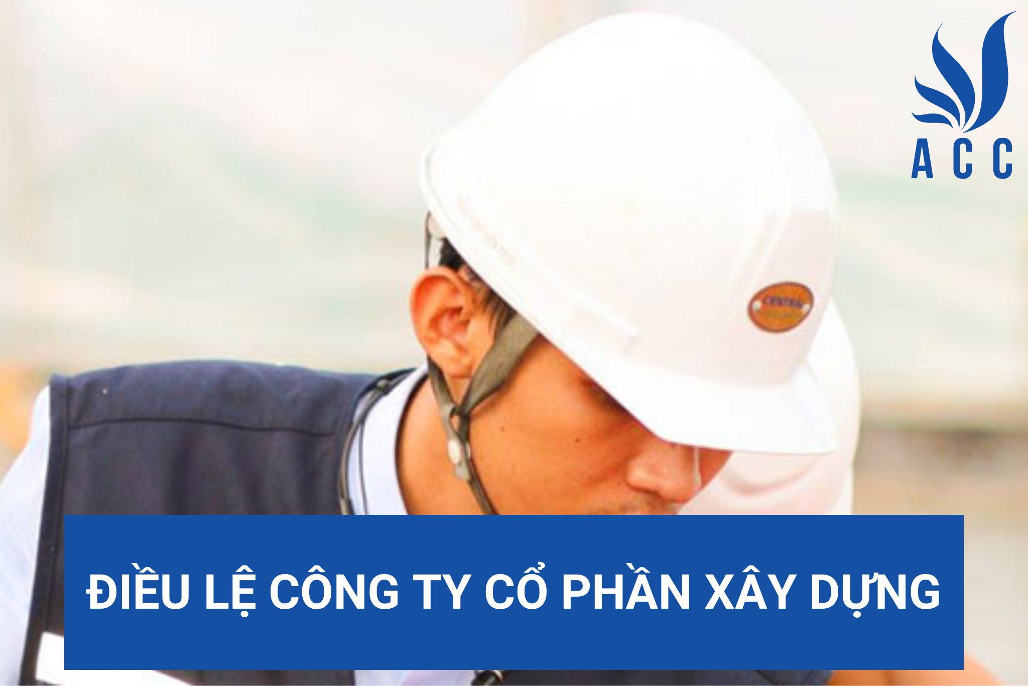 Điều lệ công ty cổ phần xây dựng