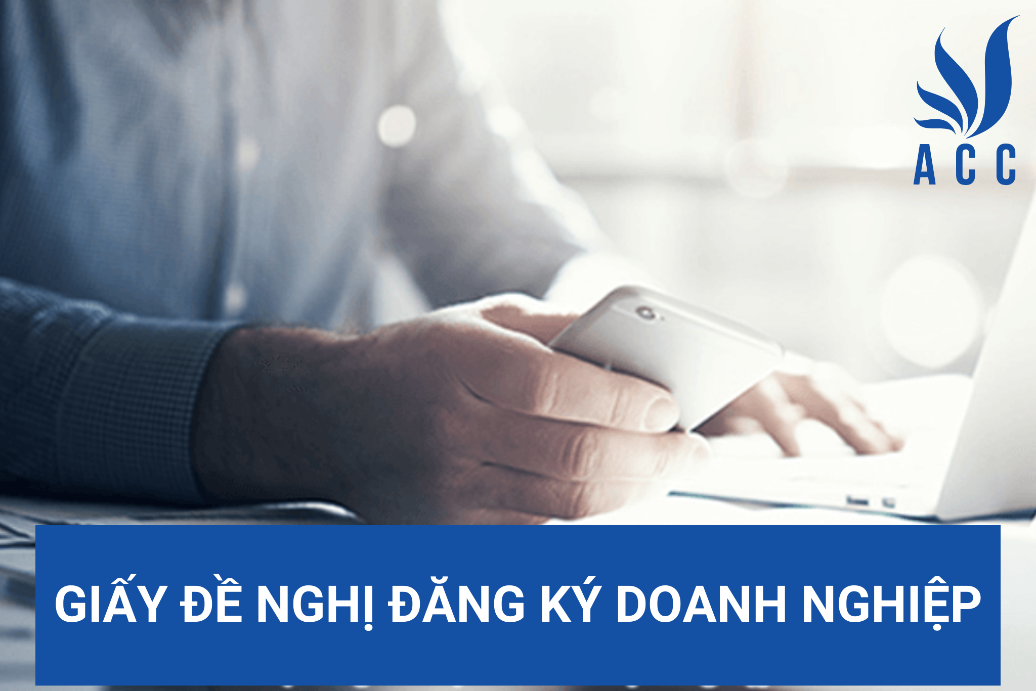 Giấy đề nghị đăng ký doanh nghiệp
