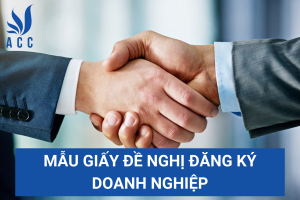 Mẫu giấy đề nghị đăng ký doanh nghiệp
