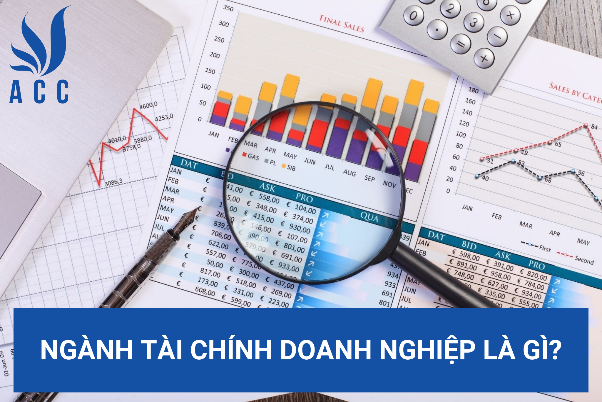 Ngành tài chính doanh nghiệp là gì?