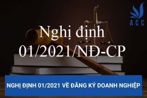 Nghị định 01/2021 về đăng ký doanh nghiệp