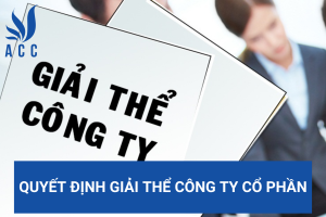 Quyết định giải thể công ty cổ phần