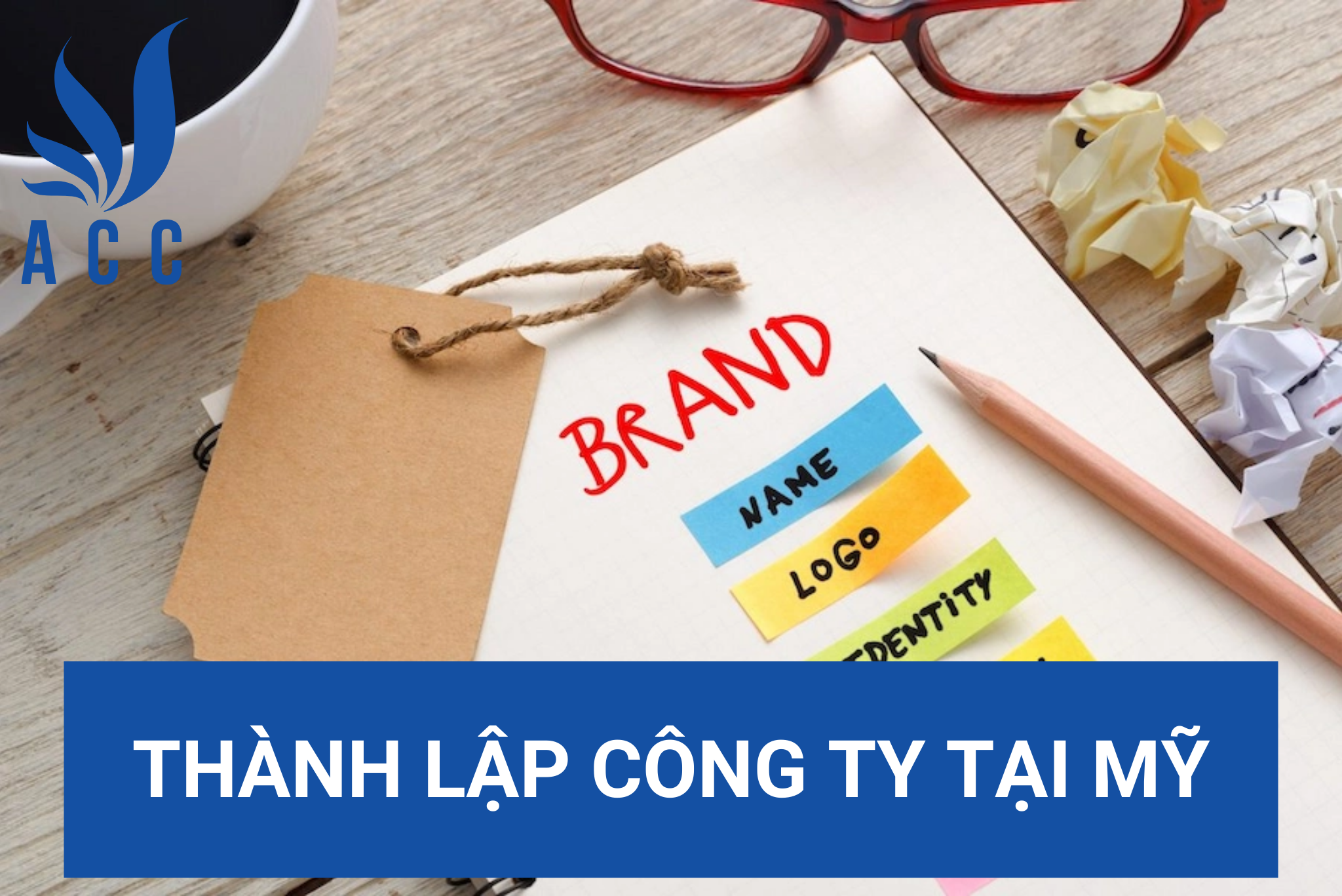 Thành lập công ty tại Mỹ