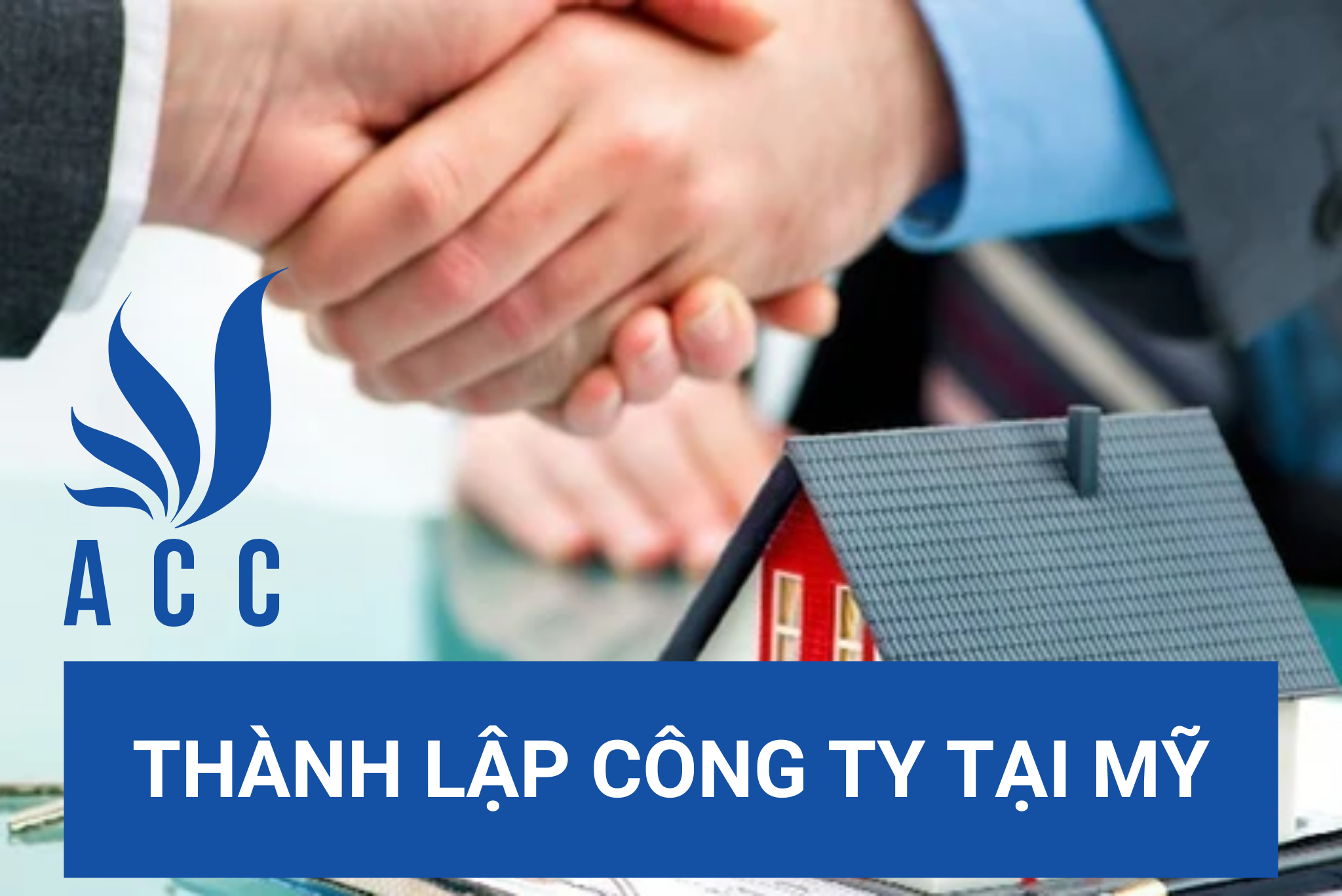 Thành lập công ty tại Mỹ