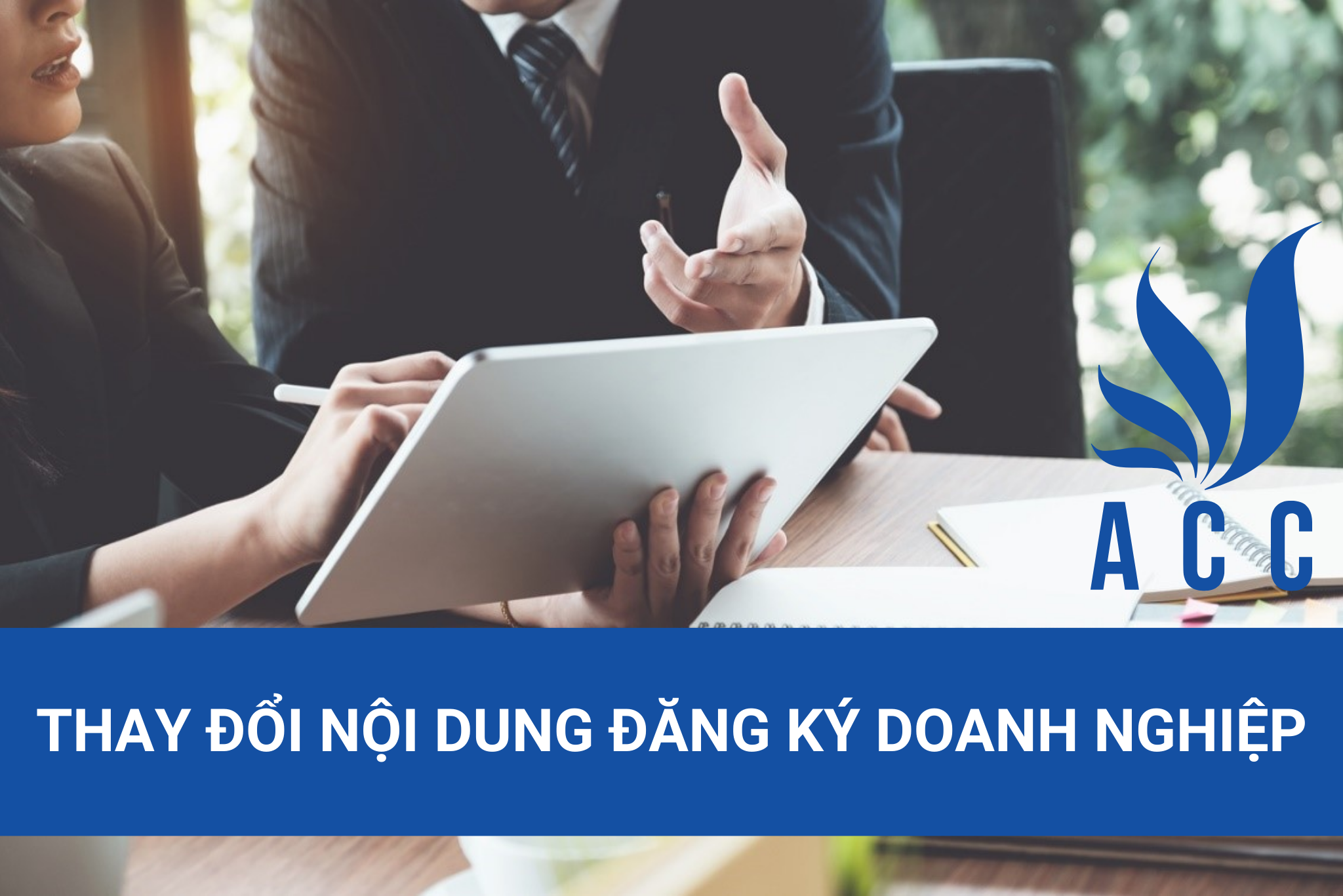 Thay đổi nội dung đăng ký doanh nghiệp