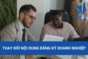 Thay đổi nội dung đăng ký doanh nghiệp