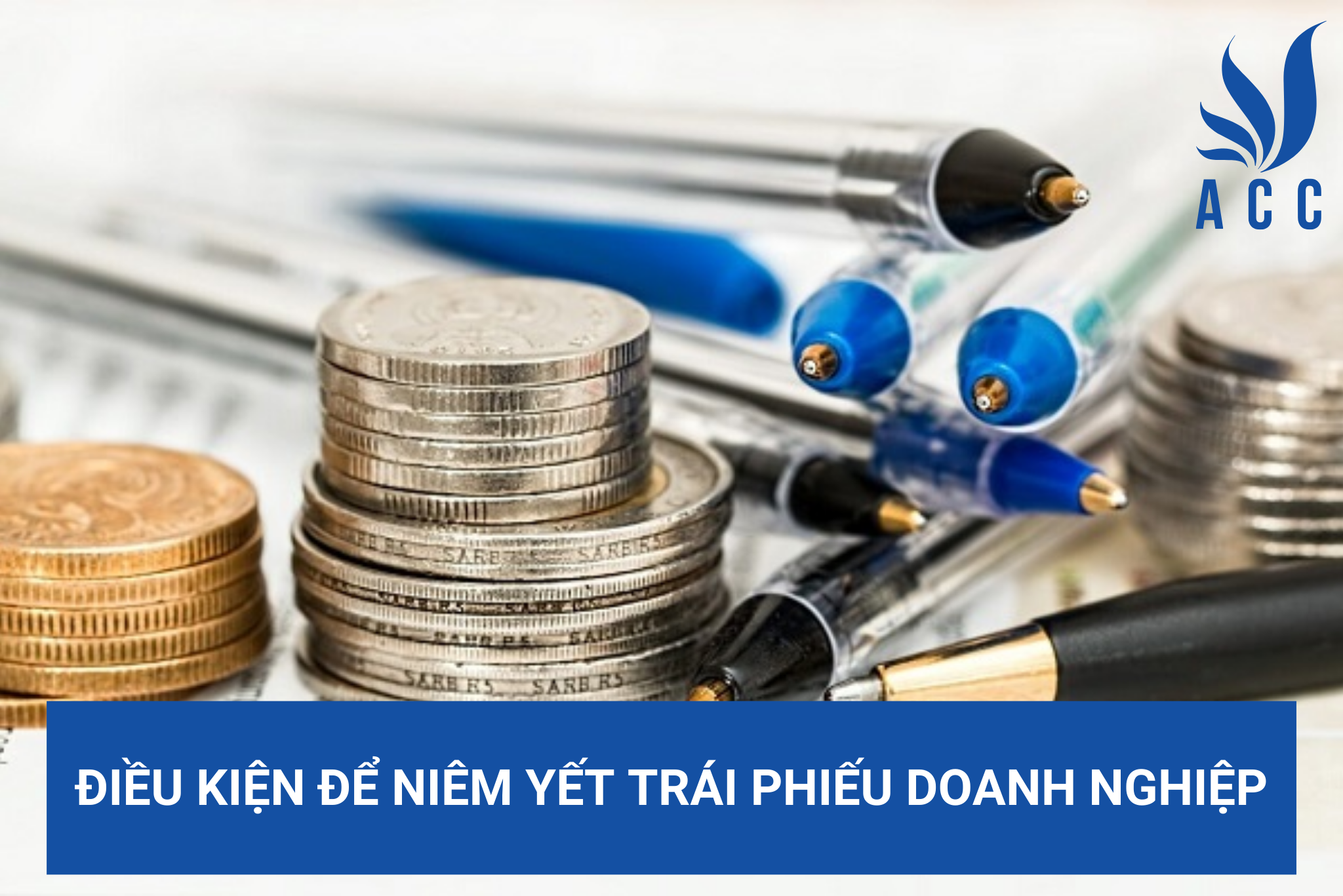 Điều kiện để niêm yết trái phiếu doanh nghiệp
