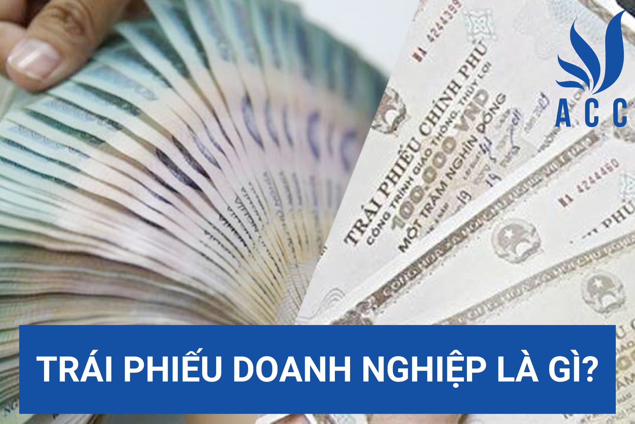 Trái phiếu doanh nghiệp là gì?