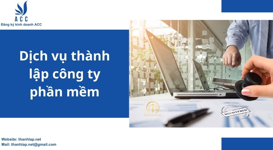 Dịch vụ thành lập công ty phần mềm