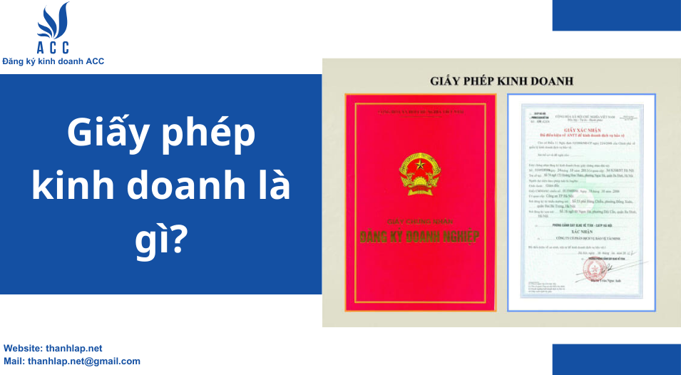 Giấy phép kinh doanh là gì?