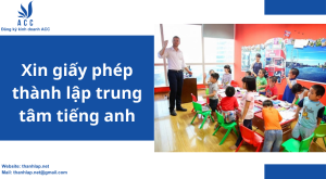 Xin giấy phép thành lập trung tâm tiếng anh