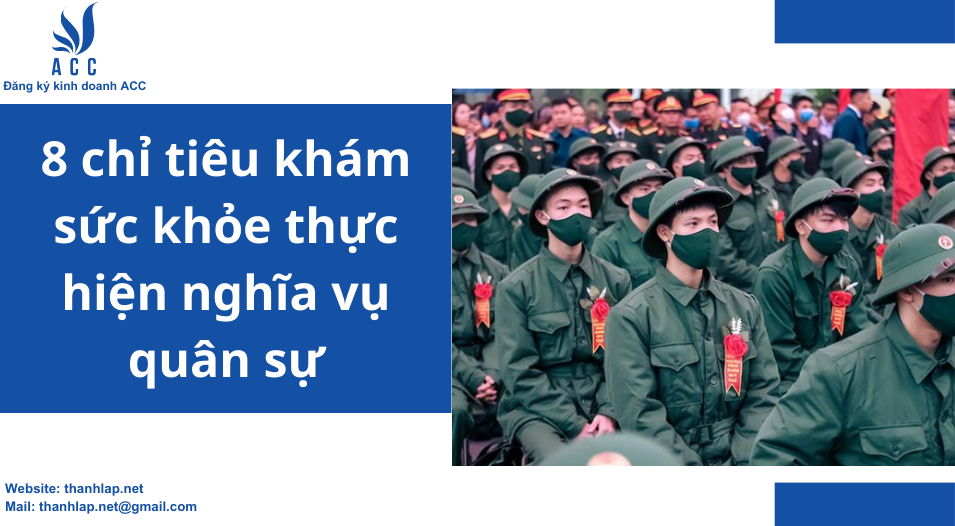 8 chỉ tiêu khám sức khỏe thực hiện nghĩa vụ quân sự 