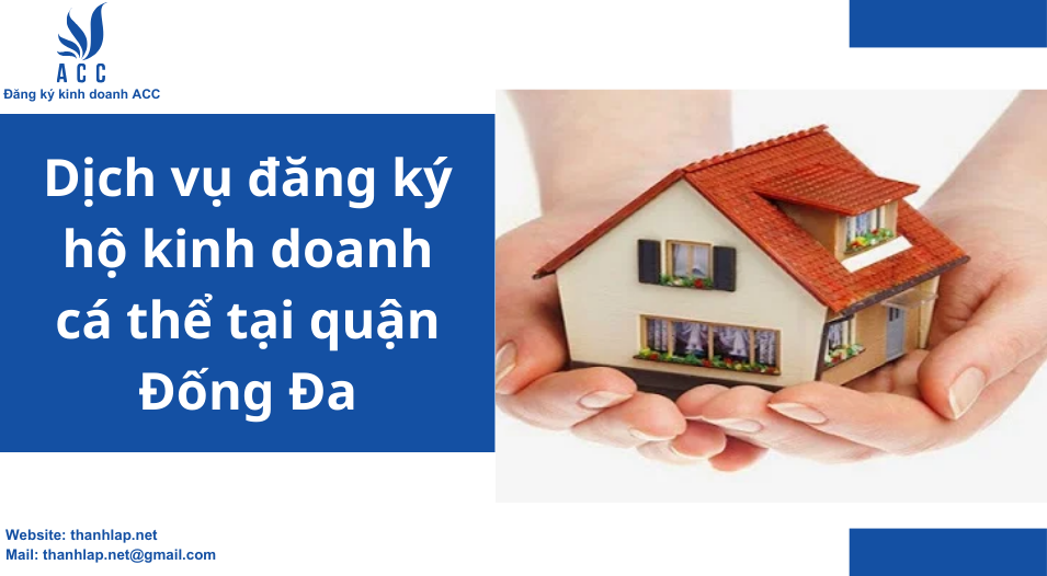Dịch vụ đăng ký hộ kinh doanh cá thể tại quận Đống Đa