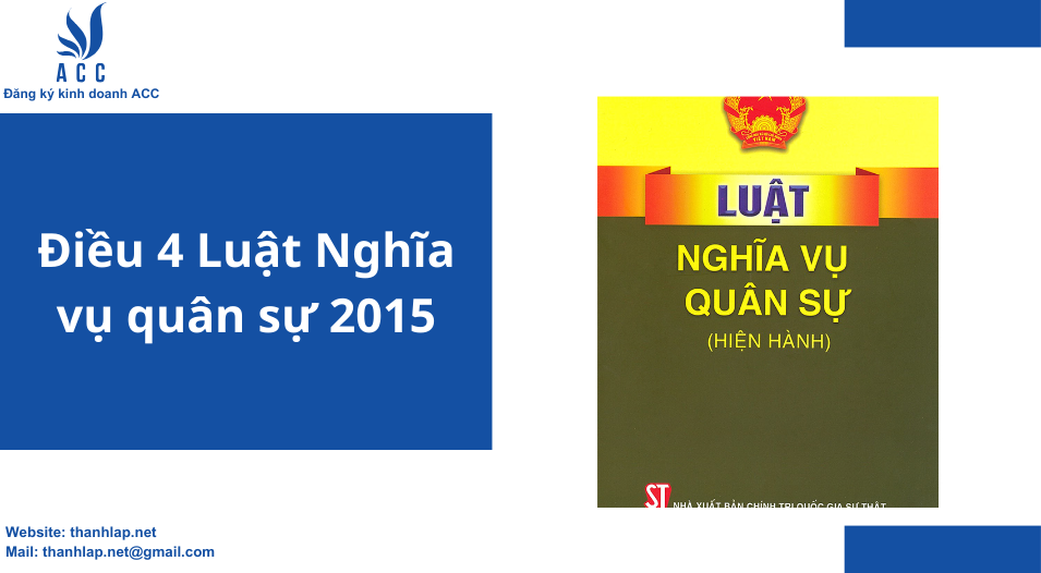 Điều 4 Luật Nghĩa vụ quân sự 2015