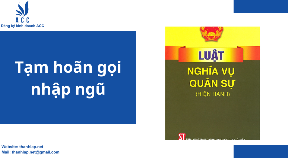 Tạm hoãn gọi nhập ngũ