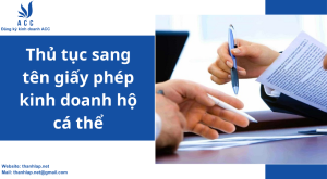 Thủ tục sang tên giấy phép kinh doanh hộ cá thể